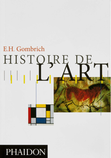 Histoire de l'art - Gombrich Ernst Hans - PHAIDON FRANCE