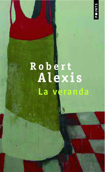 La Véranda - Alexis Robert - POINTS