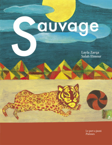 Sauvage - Nouvelle Edition - Zarqa Layla, ELMOUR Salah - PORT A JAUNI