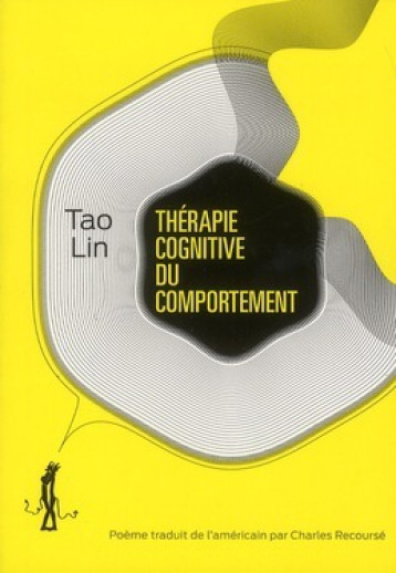 Thérapie cognitive du comportement - Lin Tao, Recoursé Charles - DIABLE VAUVERT