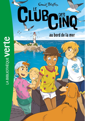 Le Club des Cinq 11 NED - Le Club des Cinq au bord de la mer - Blyton Enid - HACHETTE JEUN.