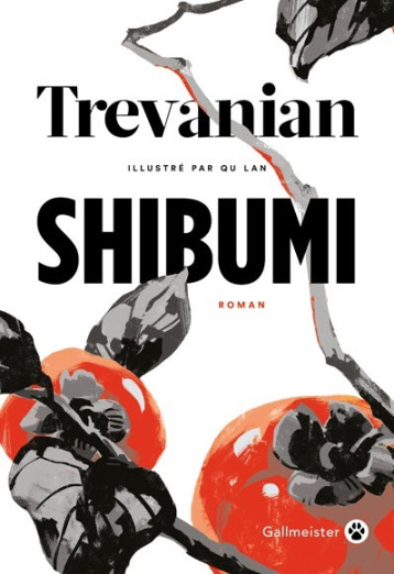 Shibumi - édition collector illustrée - TREVANIAN , Qu Lan - GALLMEISTER