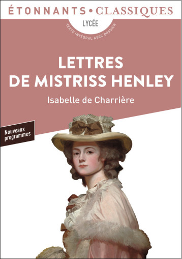 Lettres de Mistriss Henley - Charrière Isabelle de - FLAMMARION