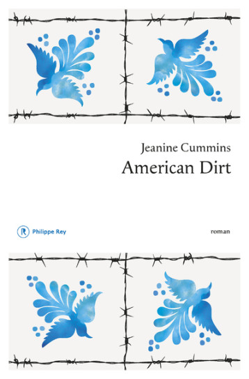 American Dirt - Cummins Jeanine, Auché Christine, Adelstain Francoise - REY