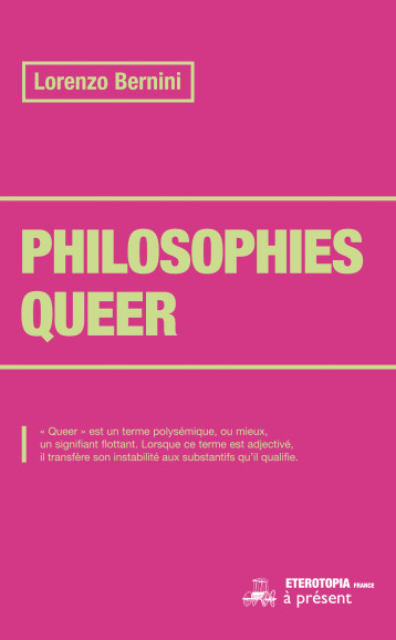 Philosophies Queer - Bernini Lorenzo - ETEROTOPIA