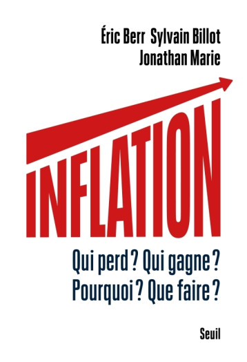 Inflation - Berr Eric, Billot Sylvain, Marie Jonathan - SEUIL