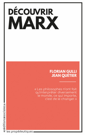 Découvrir Marx (NED 2020) - Gulli Florian, Quétier Jean - SOCIALES