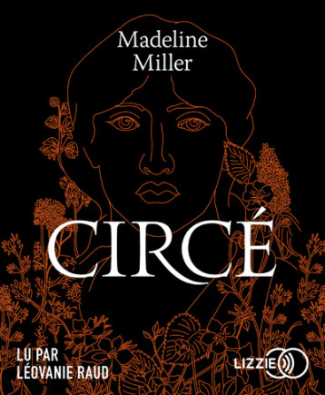 Circé - Miller Madeline, Raud Léovanie, Auché Christine - LIZZIE