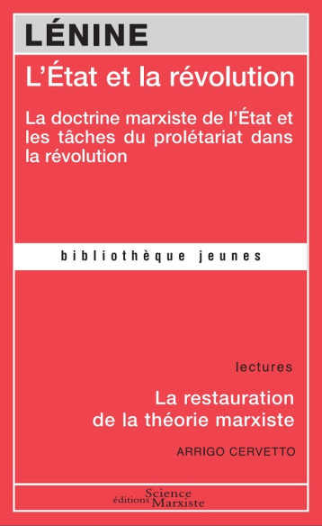 L'État et la révolution - LÉNINE Vladimir Ilitch - SCIENCE MARXIST