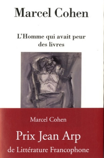 L'homme qui avait peur des livres - 02161 COHEN MAR, Cohen Marcel - ARFUYEN