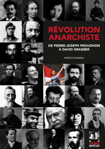 Révolution anarchiste  - Rannou Patrice - NOIR ET ROUGE