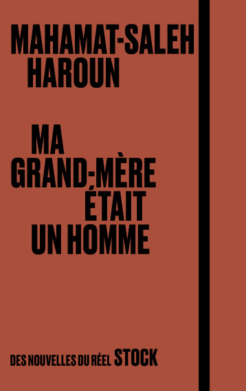 Ma grand-mère était un homme - Haroun Mahamat-Saleh - STOCK