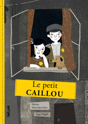 Le Petit Caillou - MARCINKEVIČIUS Marius, Dagilė Inga, Paliulis Caroline - HELIUM