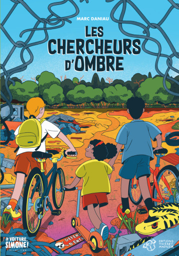 Les chercheurs d'ombre - Daniau Marc, Tran Dinh Julien - THIERRY MAGNIER