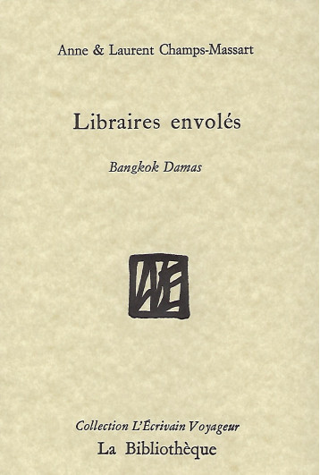 Libraires envolés - Champs-Massart Anne, Champs-Massart Laurent - BIBLIOTHEQUE