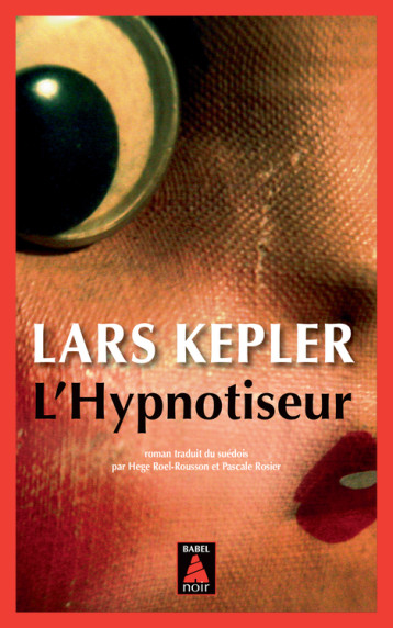 L'Hypnotiseur - Kepler Lars, Rosier Pascale, Roel rousson Hege - ACTES SUD