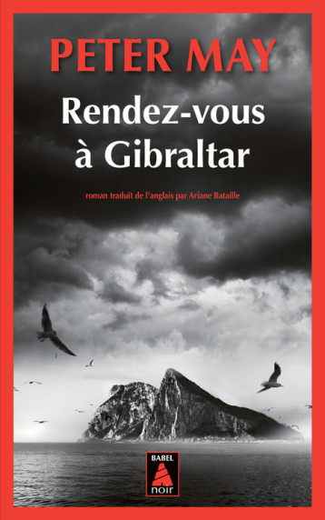 Rendez-vous à Gibraltar - May Peter, Bataille Ariane - ACTES SUD