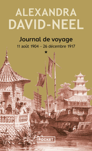 Journal de voyage - tome 1 - David-neel Alexandra - POCKET