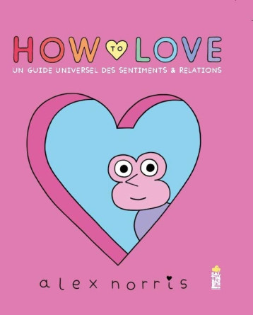 How to love - Norris Alex - SALTIMBANQUE