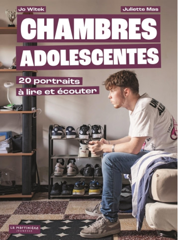 Chambres Adolescentes - Witek Jo, Mas Juliette - MARTINIERE J