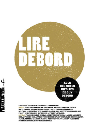 Lire Debord - Le Bras Laurence, Guy Emmanuel - ECHAPPEE