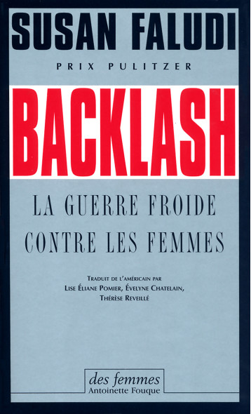 Backlash (éd. poche) - Faludi Susan - DES FEMMES