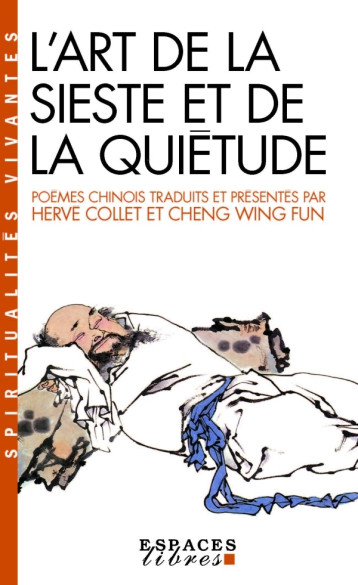 L'Art de la sieste et de la quiétude - Collet Hervé, Cheng Wing fun - ALBIN MICHEL