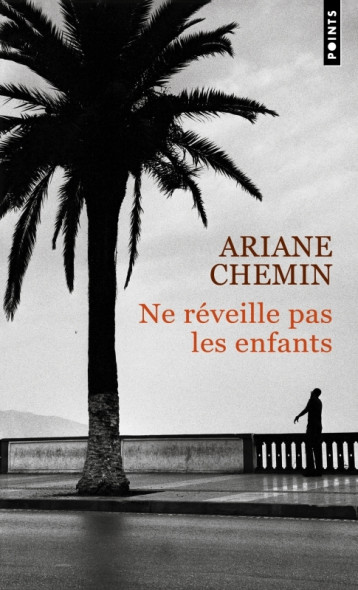 NE REVEILLE PAS LES ENFANTS - CHEMIN ARIANE - POINTS