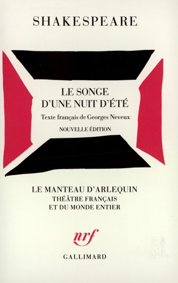 Le songe d'une nuit d'été - William Shakespeare - GALLIMARD