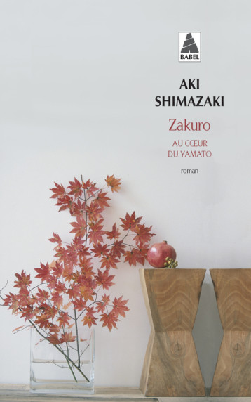 Zakuro - Aki Shimazaki - ACTES SUD