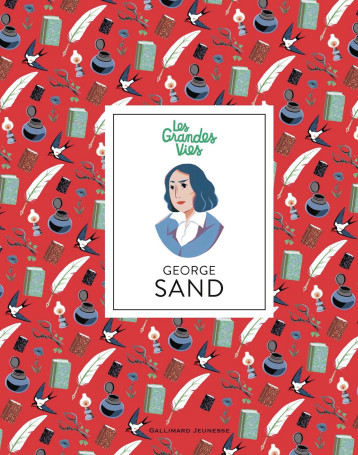 George Sand -  ELISABETH COMBRES, Élisabeth Combres - GALLIMARD JEUNE