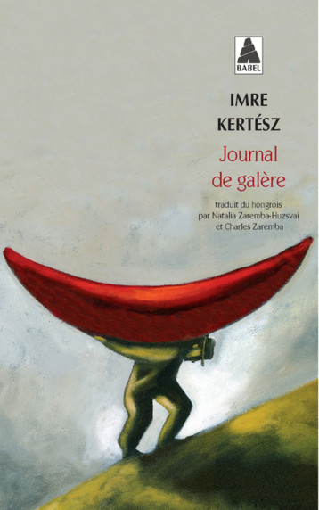 Journal de galère - Imre Kertész - ACTES SUD