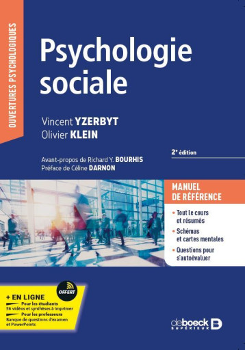 Psychologie sociale - Vincent Yzerbyt, Olivier Klein - DE BOECK SUP