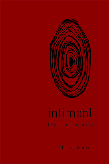 intiment [3e personne du pluriel] -  Skalova, Marina  - ED LISIERES