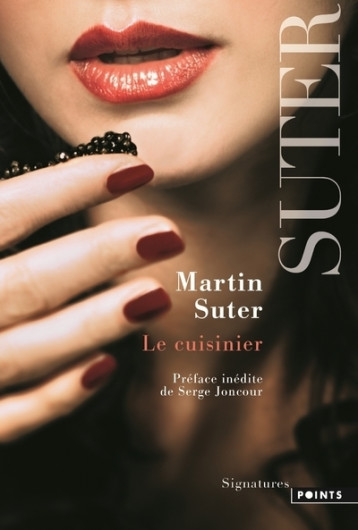 Le Cuisinier - Martin Suter, Serge Joncour - POINTS