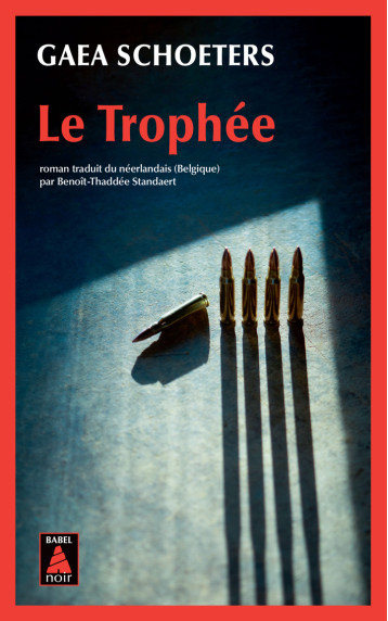 Le Trophée - Gaea Schoeters, Benoît-Thaddée standaert - ACTES SUD