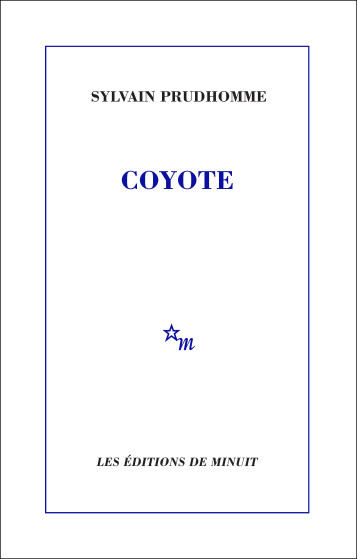 Coyote - Sylvain PRUDHOMME - MINUIT