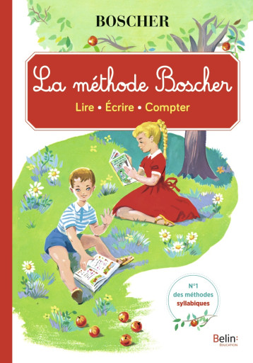 La Méthode Boscher (éd. 2020) - J. Chapron, Marie-Josèphe Carré, M. et V. Boscher, François Garnier - BELIN EDUCATION