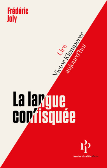 La langue confisquée - Frédéric Joly - 1ER PARALLELE