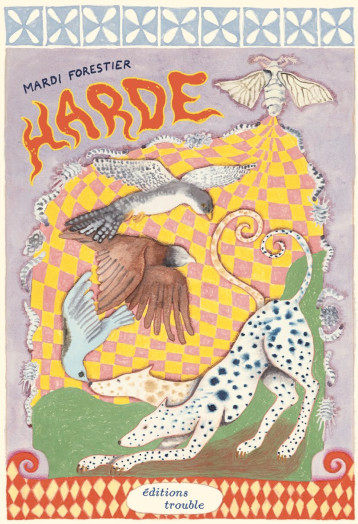 Harde - Mardi Forestier - TROUBLE