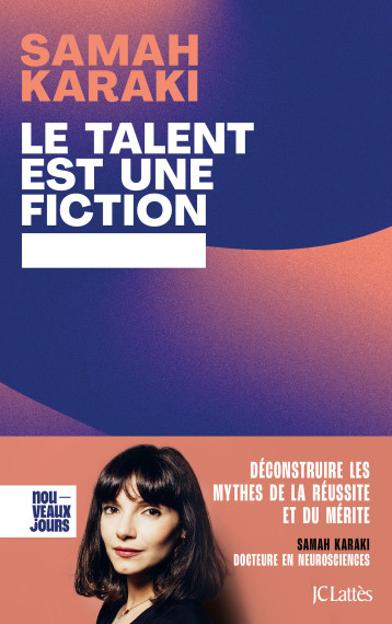 Le talent est une fiction - Samah Karaki - LATTES