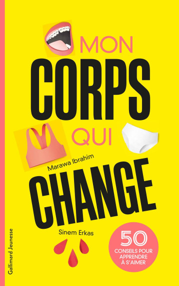 Mon corps qui change - Marawa Ibrahim - GALLIMARD JEUNE