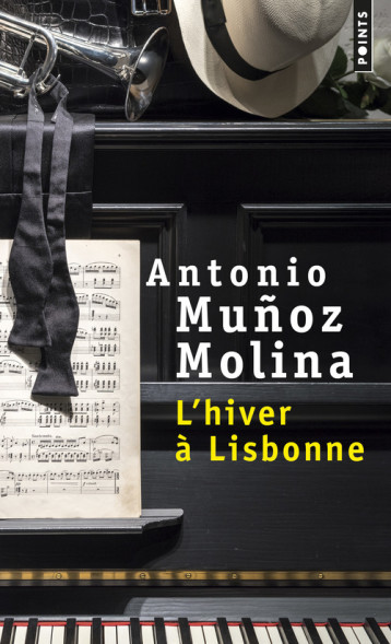 L'Hiver à Lisbonne - Antonio Muñoz molina - POINTS