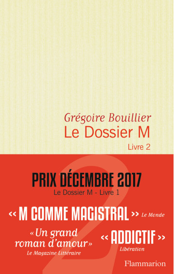 Le Dossier M - Grégoire BOUILLIER - FLAMMARION