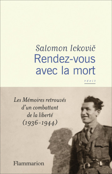 Rendez-vous avec la mort - Salomon Ickovic, Denis Peschanski, Michel Lindon, Michel London - FLAMMARION