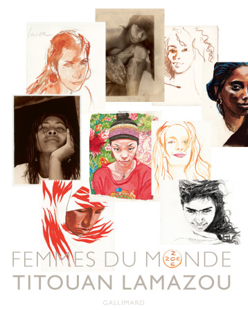 Femmes du monde - TITOUAN LAMAZOU - GALLIM LOISIRS