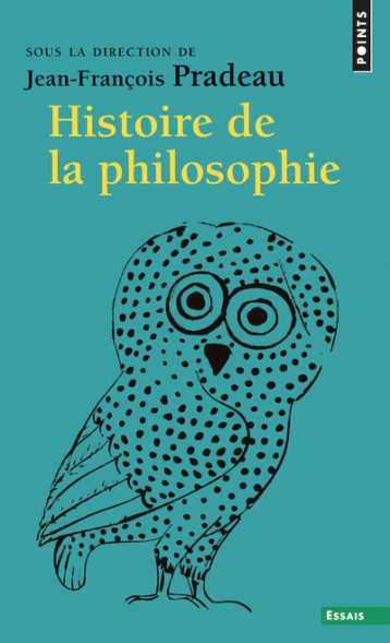 Histoire de la philosophie - Collectif Collectif, Jean-François Pradeau,  Collectif - POINTS