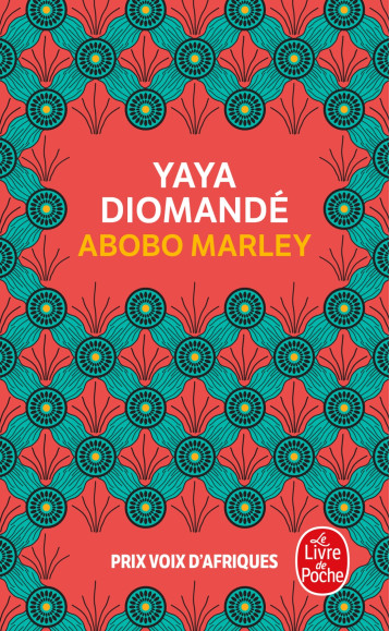 Abobo Marley - Yaya Diomandé - LGF