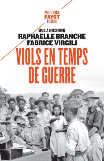 Viols en temps de guerre - Fabrice Virgili, Raphaëlle Branche - PAYOT