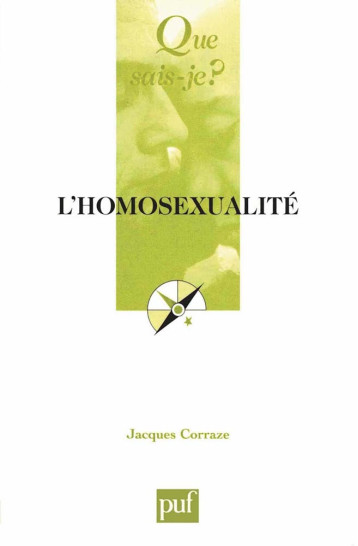 L'homosexualité - Jacques Corraze - QUE SAIS JE